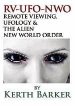 Rv-Ufo-NWO Remote Viewing, Ufology &amp; the Alien New World Order