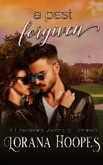 A Past Forgiven: A Heartbeats University Romance (Volume 5)