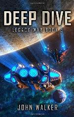 Deep Dive: Legacy War Book 5