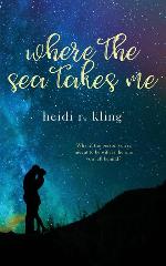 Where the Sea Takes Me (Volume 2)