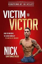 Victim to Victor: How to Overcome the Victim Mentality to Live the Life You Love