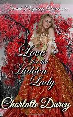 Love for the Hidden Lady (Sweet Regency Romance)