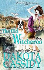 The Old Witcheroo (Witchless In Seattle Mysteries)