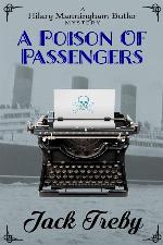 A Poison Of Passengers (Hilary Manningham-Butler)