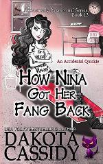 How Nina Got Her Fang Back: Accidental Quickie (Accidentally Paranormal Series)
