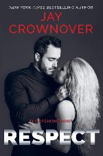 Respect (The Breaking Point) (Volume 3)