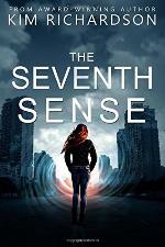 The Seventh Sense (Mystics) (Volume 1)