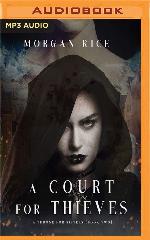 Court for Thieves, A (A Throne for Sisters)