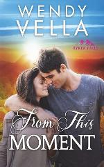 From This Moment (Ryker Falls) (Volume 2)