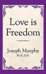 Love is freedom