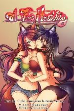 A Fox's Hostility (American Kitsune)