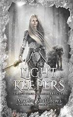 The Light Keepers: ShadowLight Saga Prequel