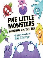 Five Little Monsters Jumping on the Bed