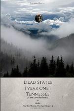 Dead States | Year One | Tennessee (ZA Survivors)