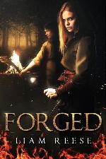 Forged: A Sword and Sorcery Novel (Thorned)