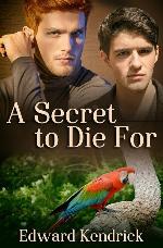 A Secret to Die For