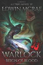 Warlock: Reign of Blood: A LitRPG Novel (Chasms of Corruption)
