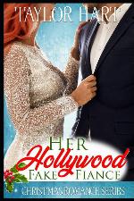 Her Hollywood Fake Fiance: Christmas Romance Series
