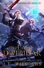 The Last Dwemhar: A Tale of the Dwemhar (Half-Elf Chronicles)