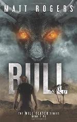 Bull: A Will Slater Thriller (Will Slater Series)