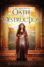 Oath of Destruction: Reign of Secrets, Book 5