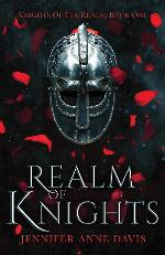 Realm of Knights: Knights of the Realm, Book 1 (1)
