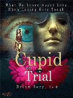 Cupid on Trial