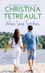 When Love Strikes (Love on the North Shore)