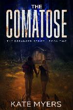 The Comatose: A Young Adult Dystopian Romance (The Deranged Series)