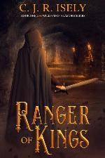 Ranger of Kings (William of Alamore Series)