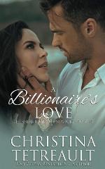 A Billionaire's Love: The Sherbrookes of Newport Novella