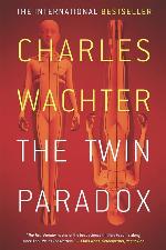 The Twin Paradox (The Twin Paradox Series)