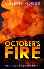 October's Fire (Fairy Glen Suspense)
