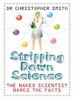 Stripping Down Science