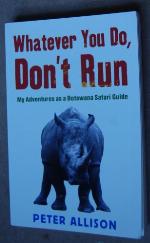 Whatever You Do, Don't Run