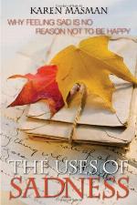 The Uses of Sadness