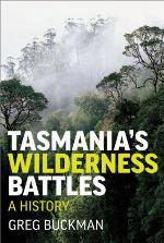 Tasmania's Wilderness Battles
