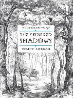 The Crowded Shadows