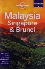 Lonely Planet Malaysia, Singapore &amp; Brunei