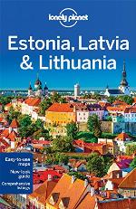 Lonely Planet Estonia, Latvia &amp; Lithuania