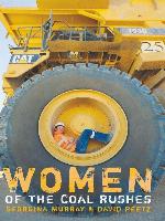Women of the Coal Rushes