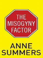 The Misogyny Factor