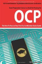 Oracle Database 10g Database Administrator Ocp Certification Exam Preparation Course in a Book for Passing the Oracle Database 10g Database Administra