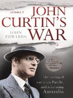 John Curtin's War