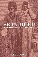 Skin Deep: Settler Impressions of Aboriginal Women