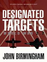 Designated Targets: World War 2.2