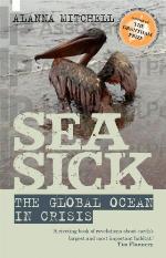 Seasick : the hidden ecological crisis of the global ocean