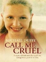 Call Me Cruel