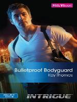 Bulletproof Bodyguard