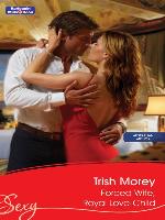 Forced Wife, Royal Love-Child